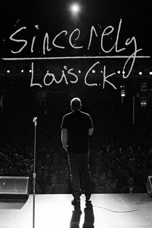 Sincerely Louis CK izle