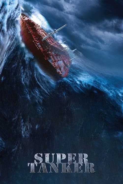 Süper Tanker izle