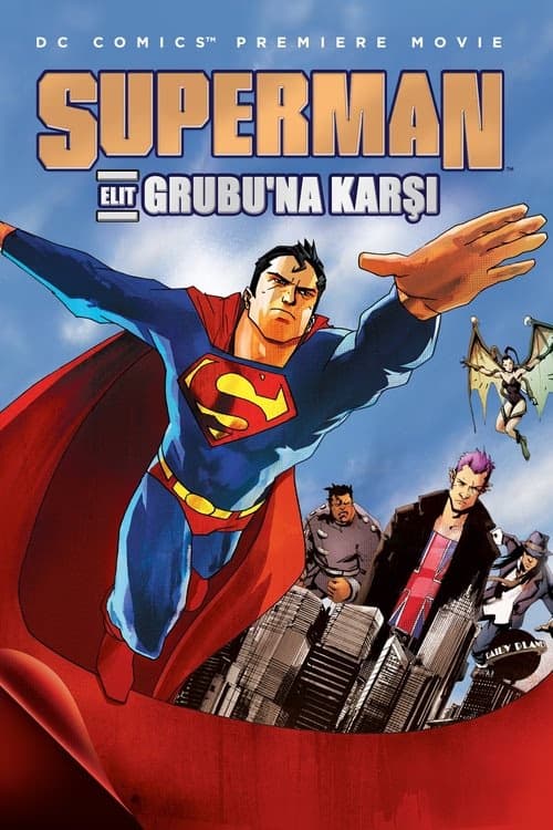 Superman Elit Grubu'na Karşı izle