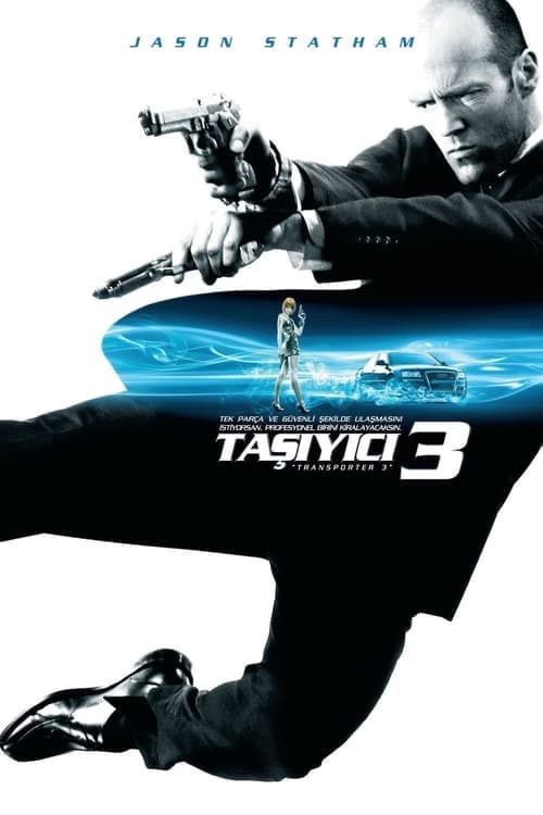 Taşıyıcı 3 izle