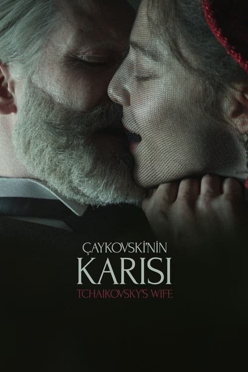 Tchaikovsky's Wife izle