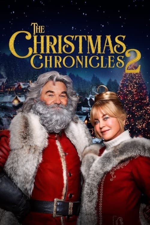 The Christmas Chronicles: İkinci Kısım izle