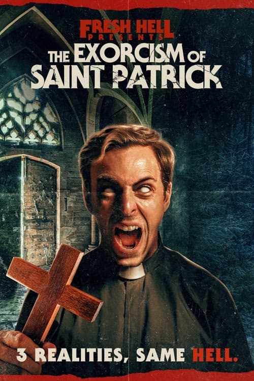 The Exorcism of Saint Patrick izle