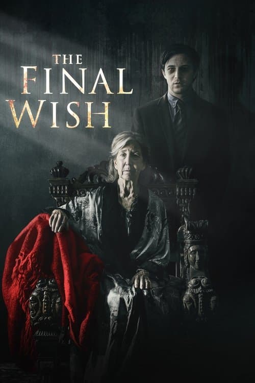 The Final Wish izle