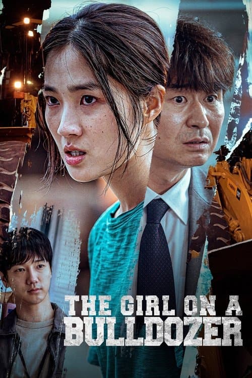 The Girl on a Bulldozer izle