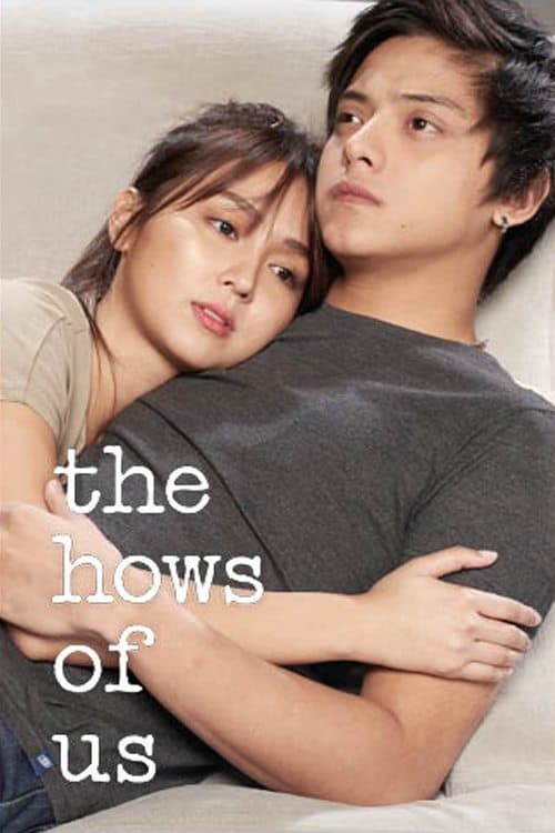 The Hows of Us izle