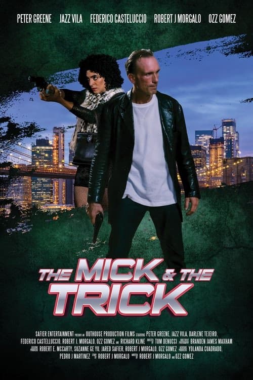 The Mick and the Trick izle