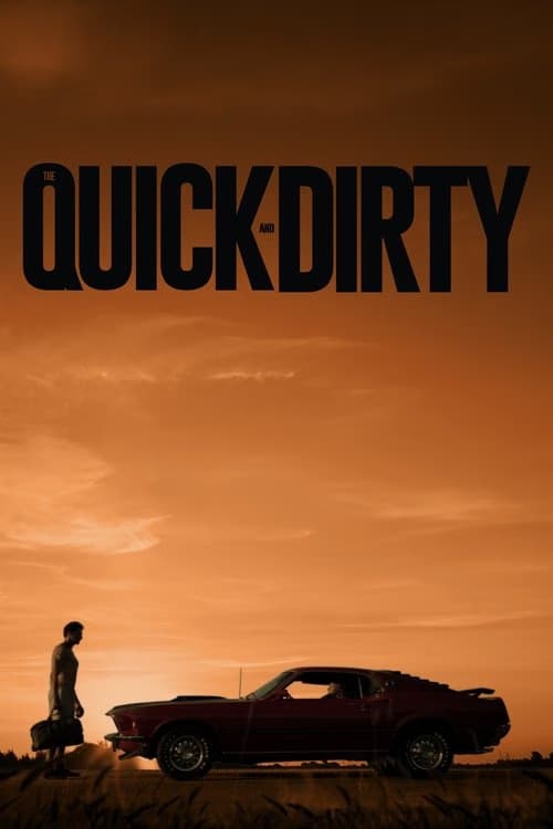 The Quick and Dirty izle