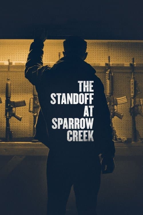 The Standoff at Sparrow Creek izle
