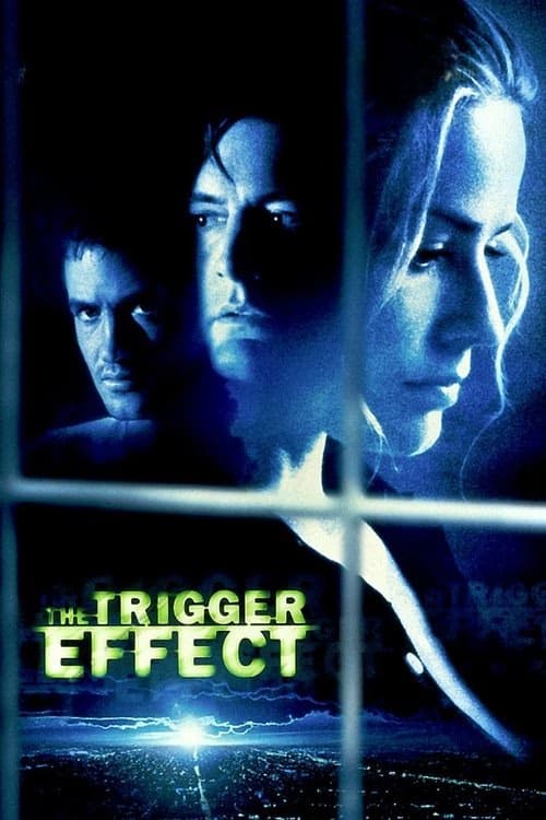 The Trigger Effect izle