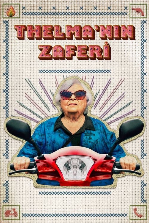 Thelma'nın Zaferi izle