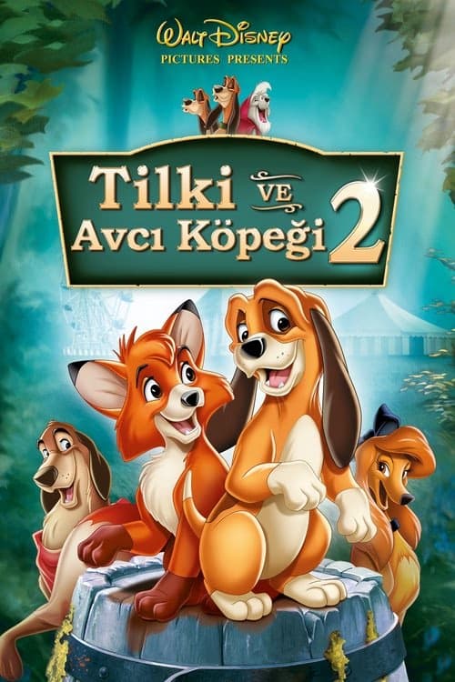 Tilki ve Avcı Köpeği 2 izle