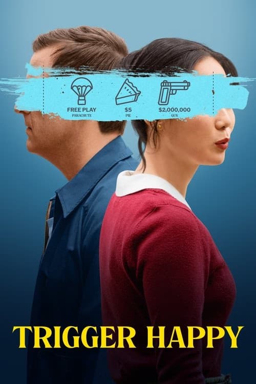 Trigger Happy izle