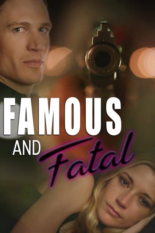 Ünlü ve Ölümcül izle