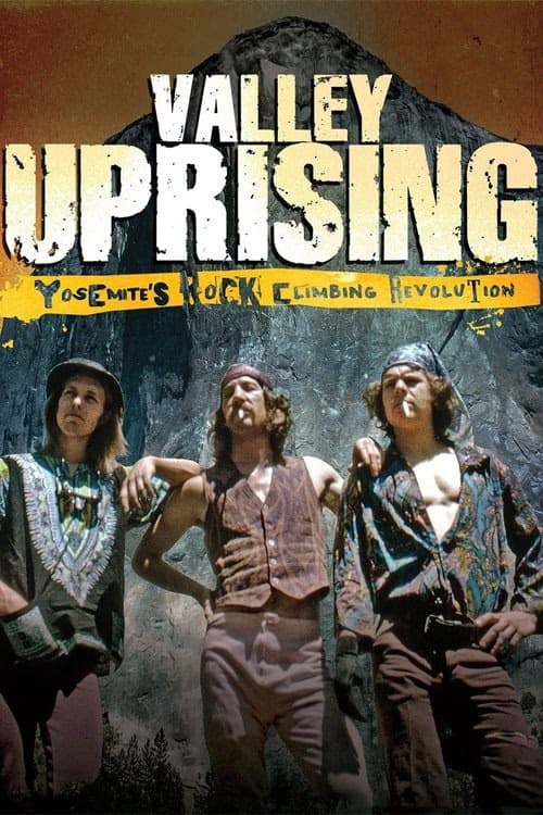 Valley Uprising izle