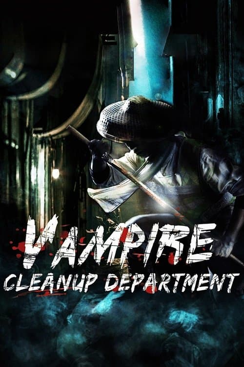 Vampir Temizlik Şubesi izle