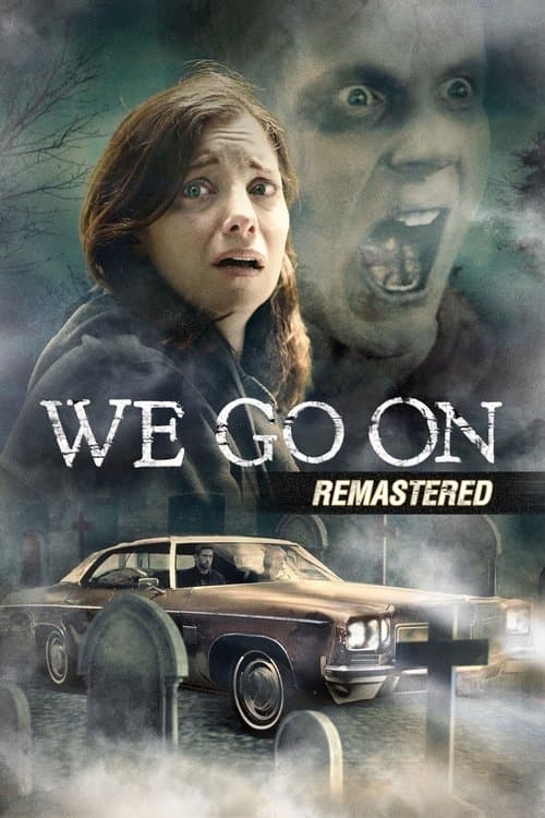 We Go On izle