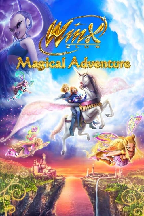 Winx Club - Sihirli Macera izle