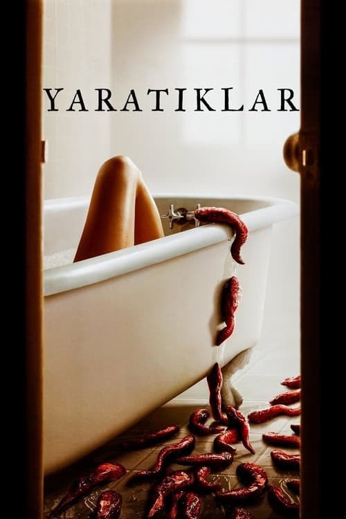 Yaratıklar izle