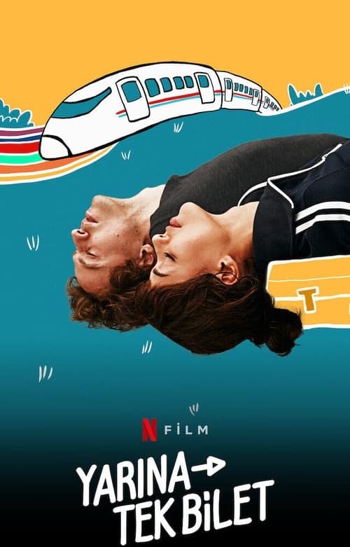 Yarına Tek Bilet izle