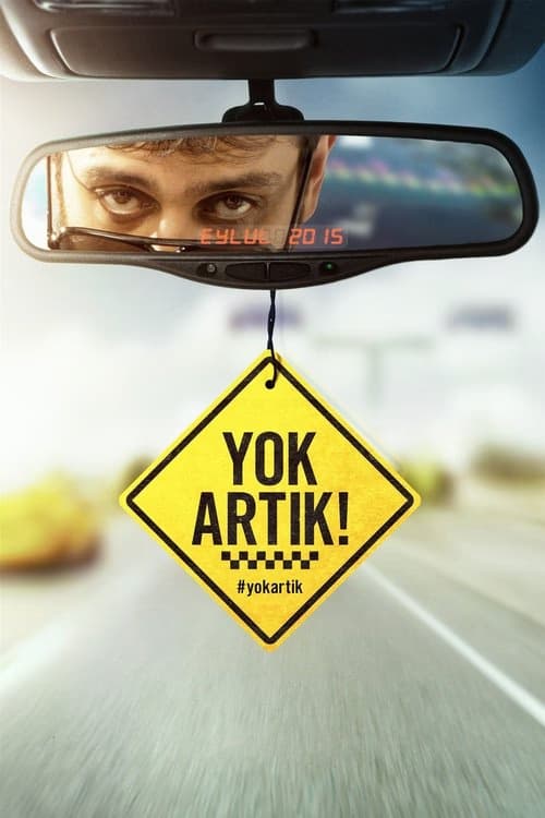 Yok Artık! izle