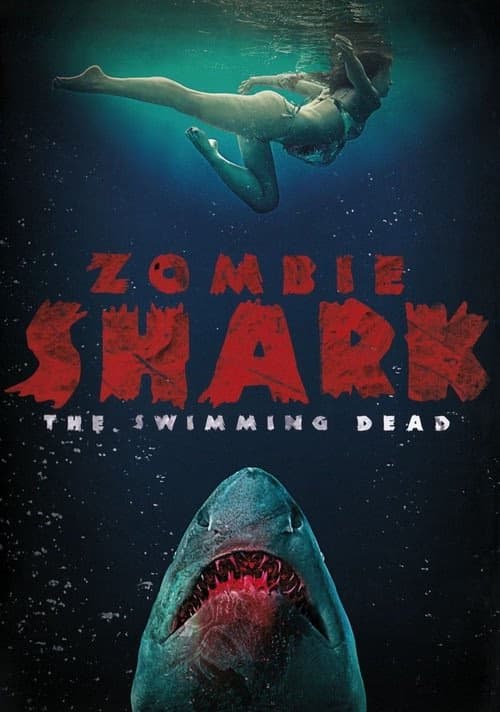 Zombi Köpekbalığı izle