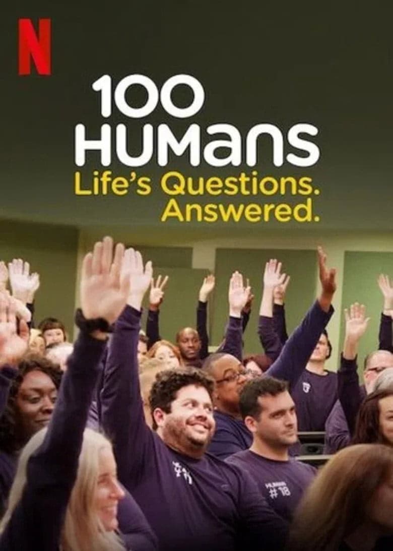 100 Humans: Life's Questions. Answered. 1. Sezon Posteri