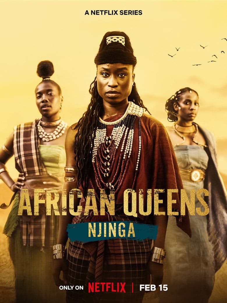 Afrika Kraliçeleri: Njinga 1. Sezon Posteri