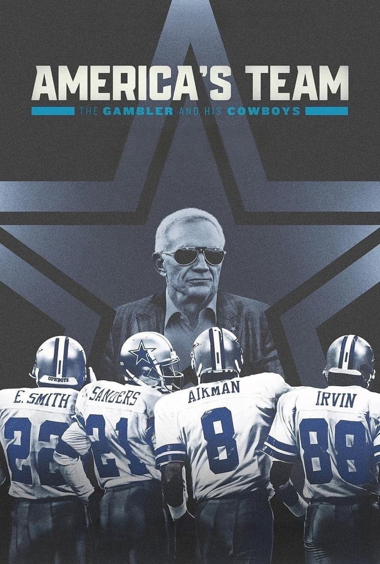 America's Team: The Gambler and His Cowboys 1. Sezon Posteri