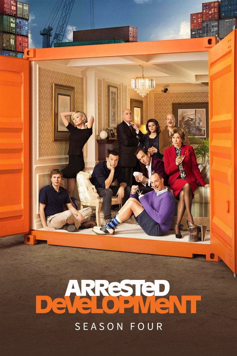 Arrested Development 4. Sezon Posteri