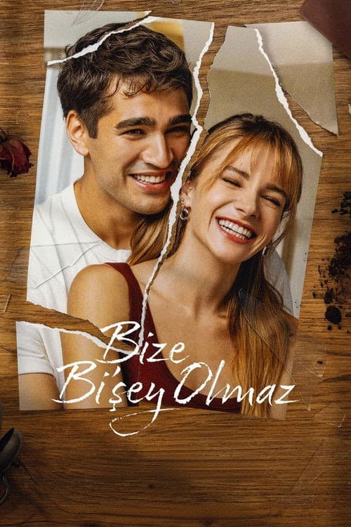 Bize BiŞey Olmaz 1. Sezon Posteri