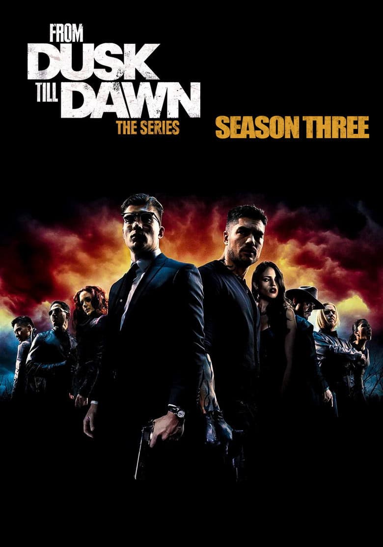 From Dusk Till Dawn: The Series 3. Sezon Posteri