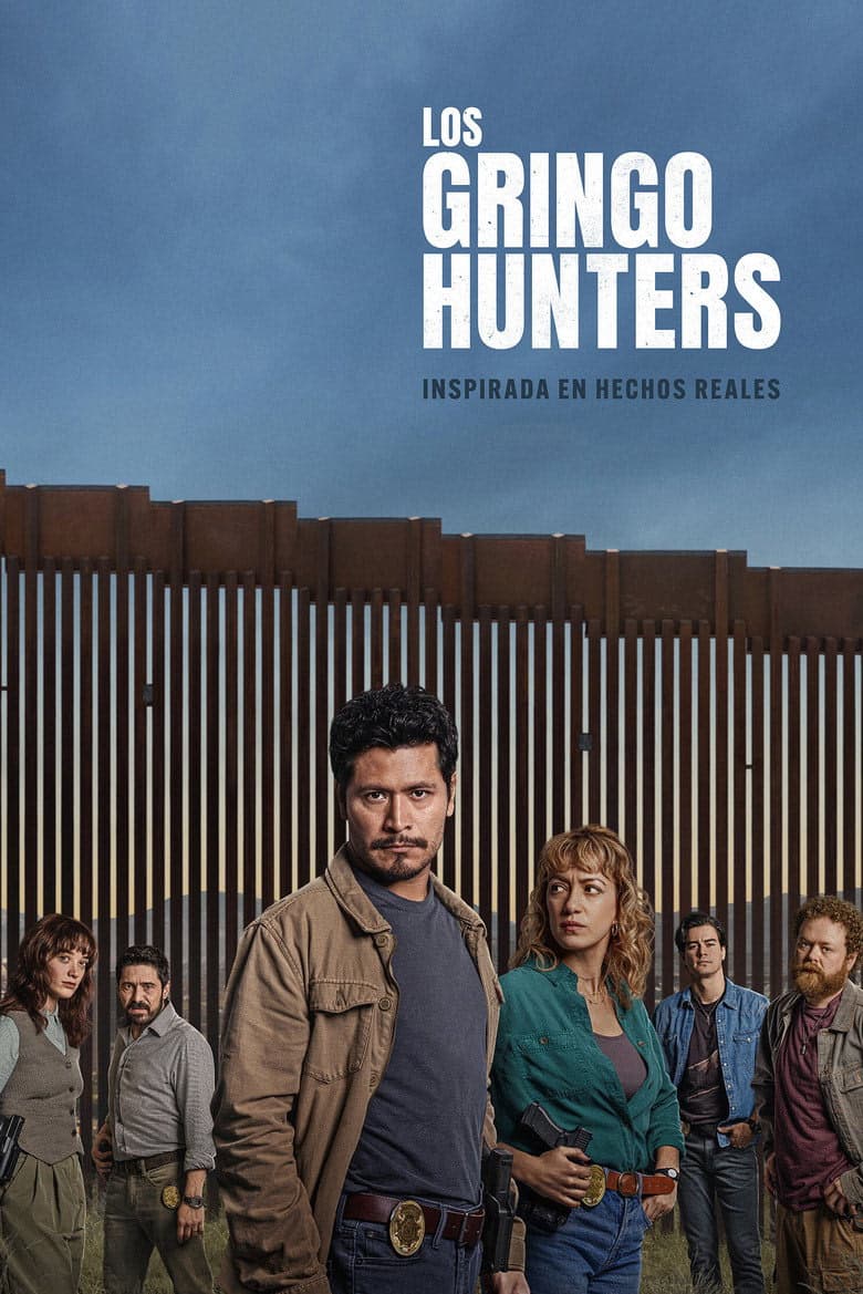 Gringo Avcıları 1. Sezon Posteri