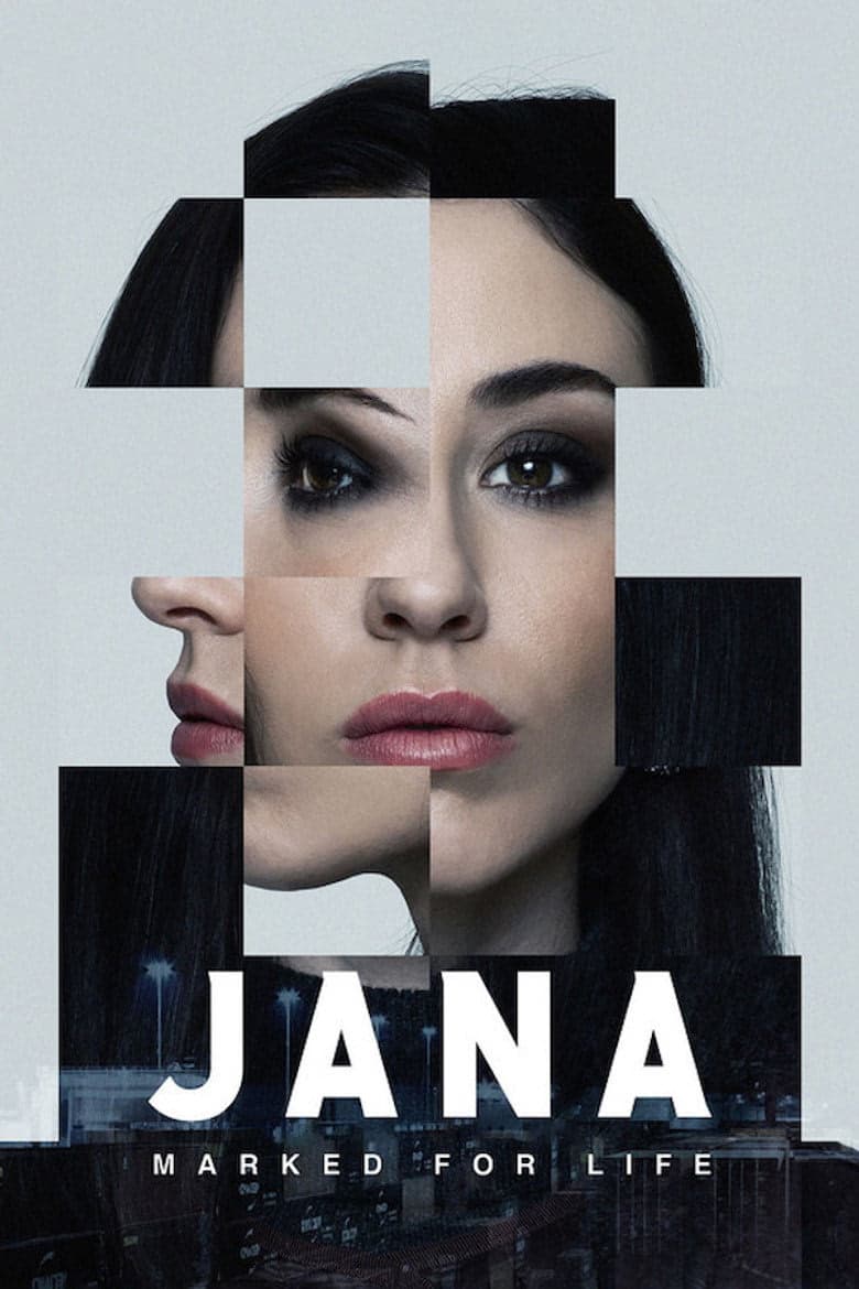 Jana - Marked For Life 1. Sezon Posteri