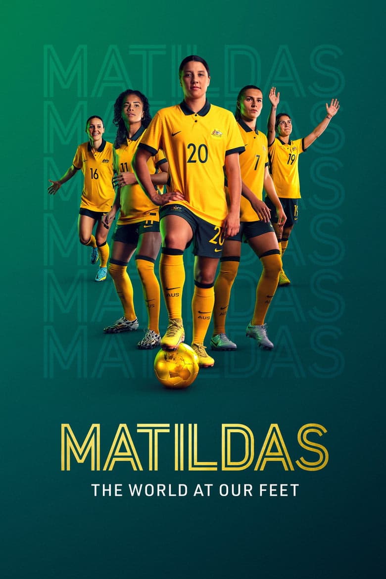 Matildas: The World at Our Feet 1. Sezon Posteri