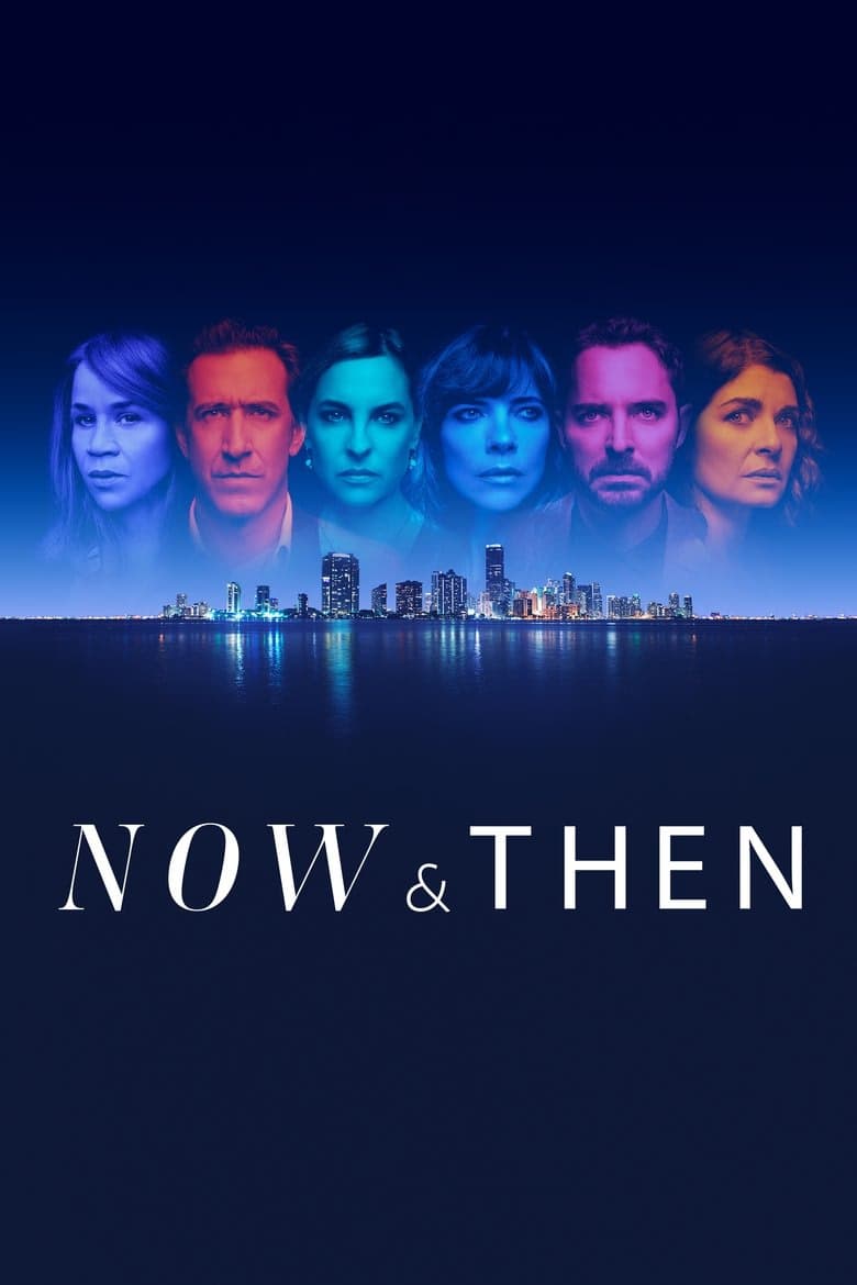 Now and Then 1. Sezon Posteri