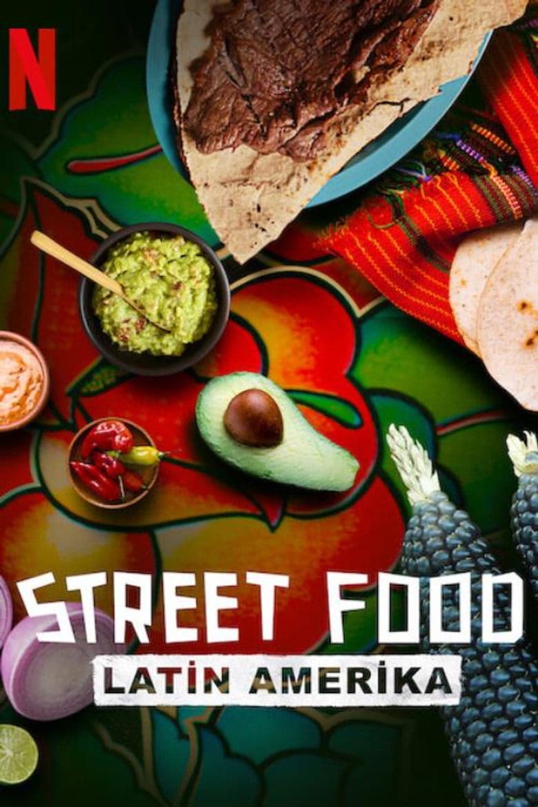 Street Food: Latin Amerika 1. Sezon Posteri