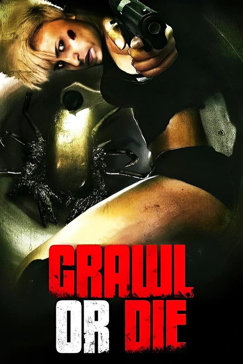 Crawl or Die izle