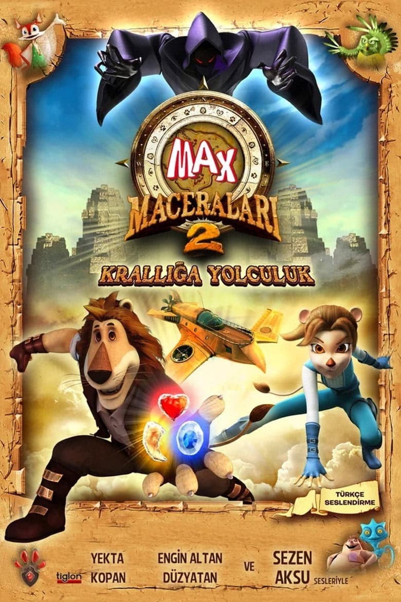 Max Maceraları 2: Krallığa Yolculuk izle