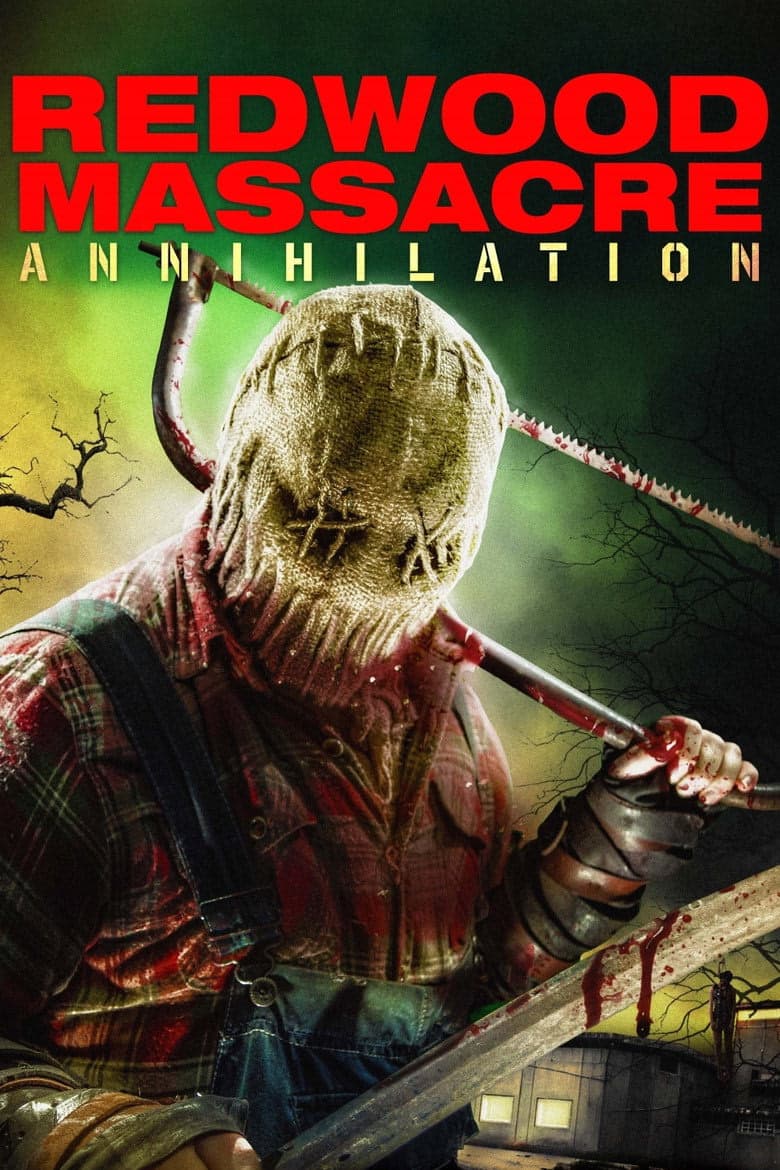 Redwood Massacre: Annihilation izle