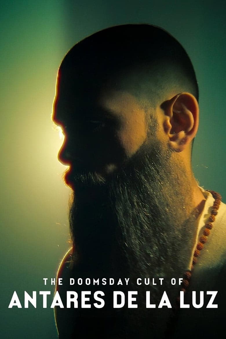 The Doomsday Cult of Antares de la Luz izle