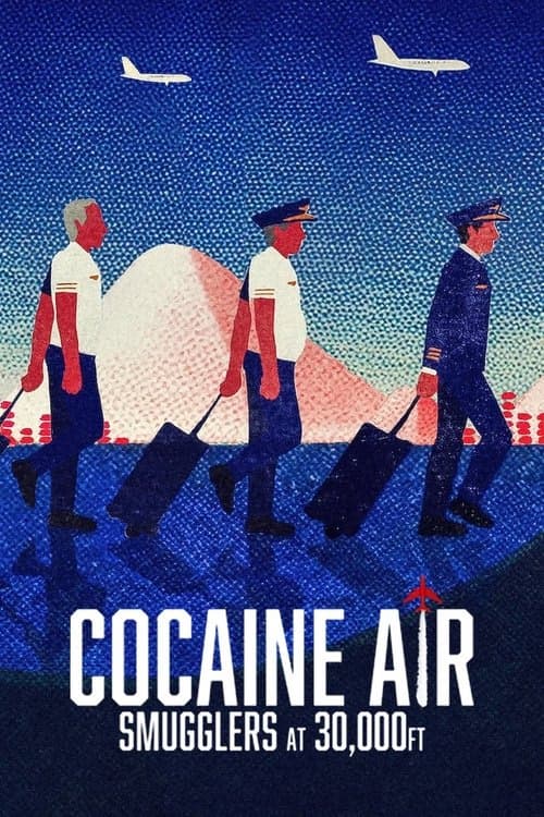 Cocaine Air: Smugglers at 30,000 Ft. izle
