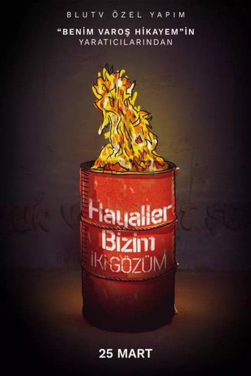 Hayaller Bizim İki Gözüm izle