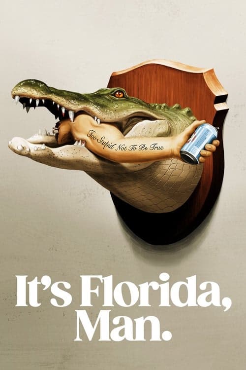 It's Florida, Man. izle