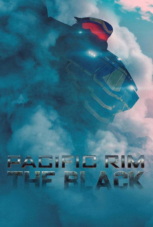 Pacific Rim: The Black izle
