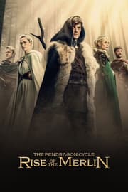 The Pendragon Cycle: Rise of the Merlin