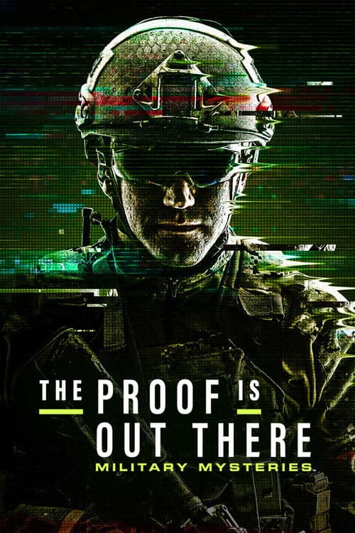 The Proof Is Out There: Military Mysteries izle