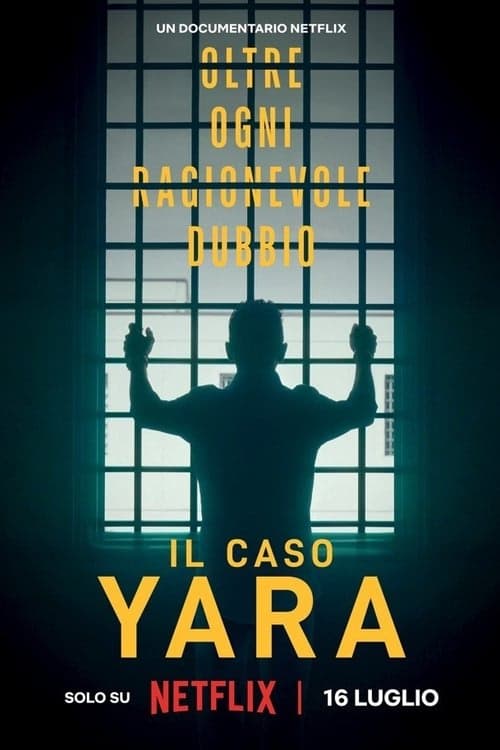 Yara Gambirasio Davası: Makul Şüphenin Ötesinde izle
