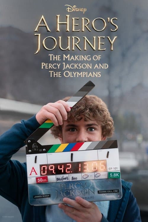 A Hero's Journey: The Making of Percy Jackson and the Olympians izle