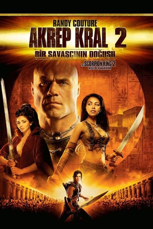 Akrep Kral 2: Bir Savaşçının Doğuşu izle